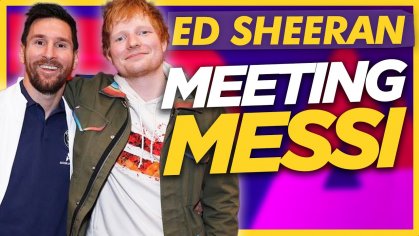 lionel messi ed sheeran