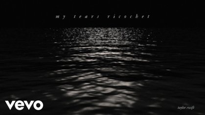 taylor swift my tears ricochet