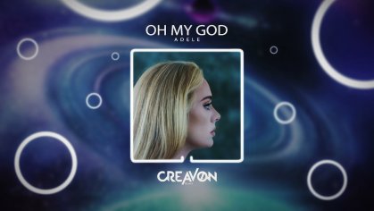 adele oh my god remix
