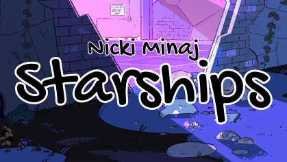 nicki minaj starships lyrics